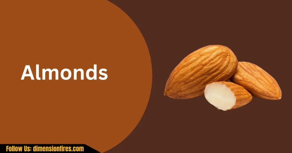 almonds